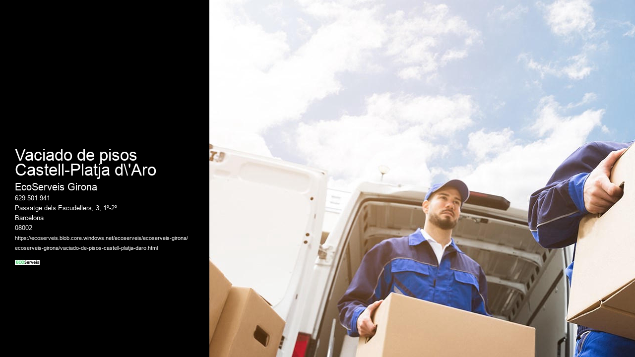 Vaciado de pisos Castell-Platja d'Aro