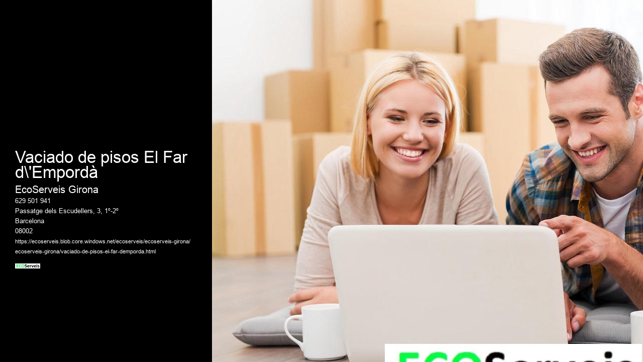 Vaciado de pisos El Far d'Empordà