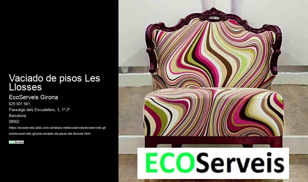 Vaciado de pisos Les Llosses
