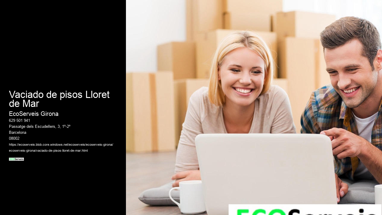 Vaciado de pisos Lloret de Mar