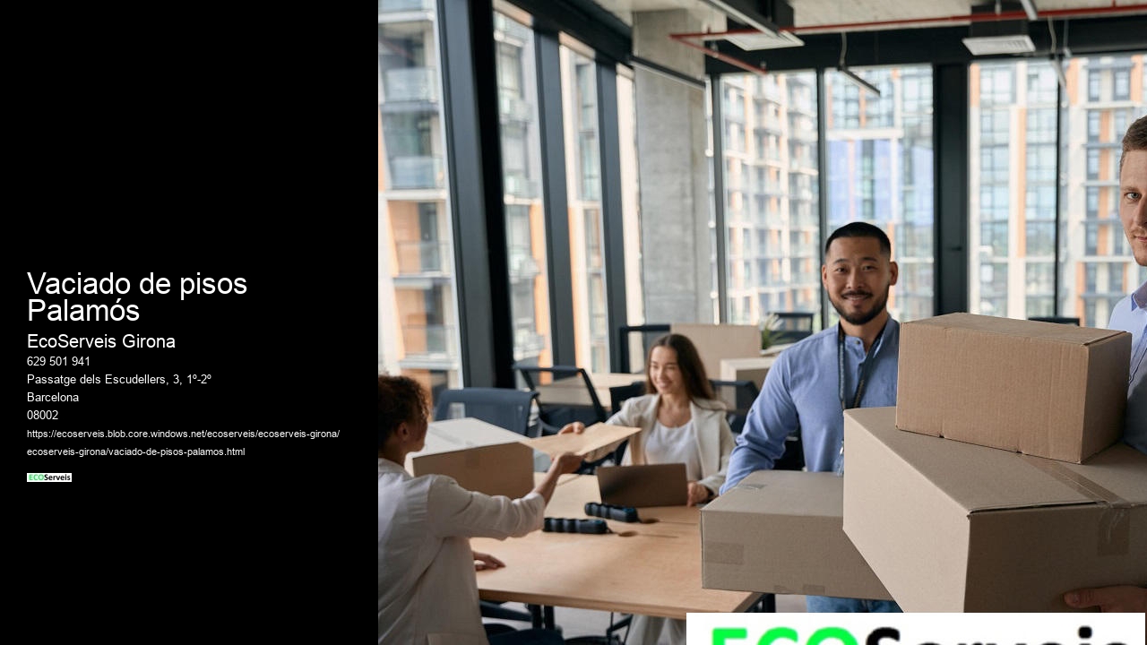 Vaciado de pisos Palamós