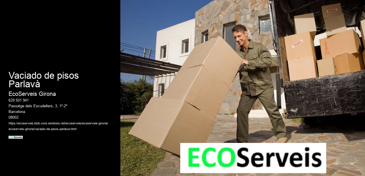 Vaciado de pisos Parlavà