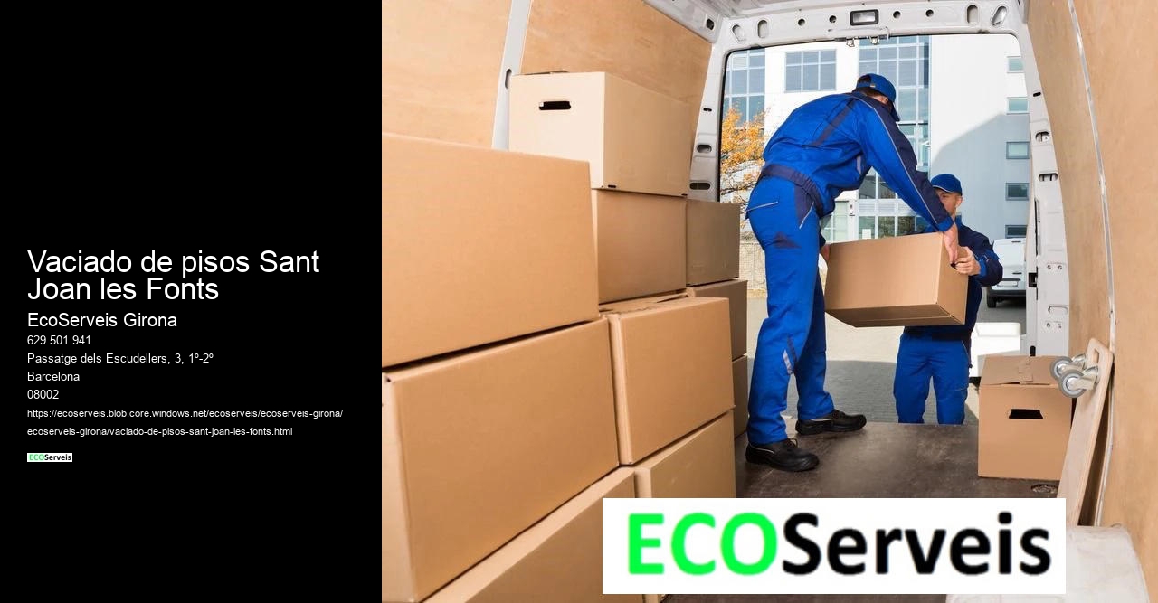Vaciado de pisos Sant Joan les Fonts