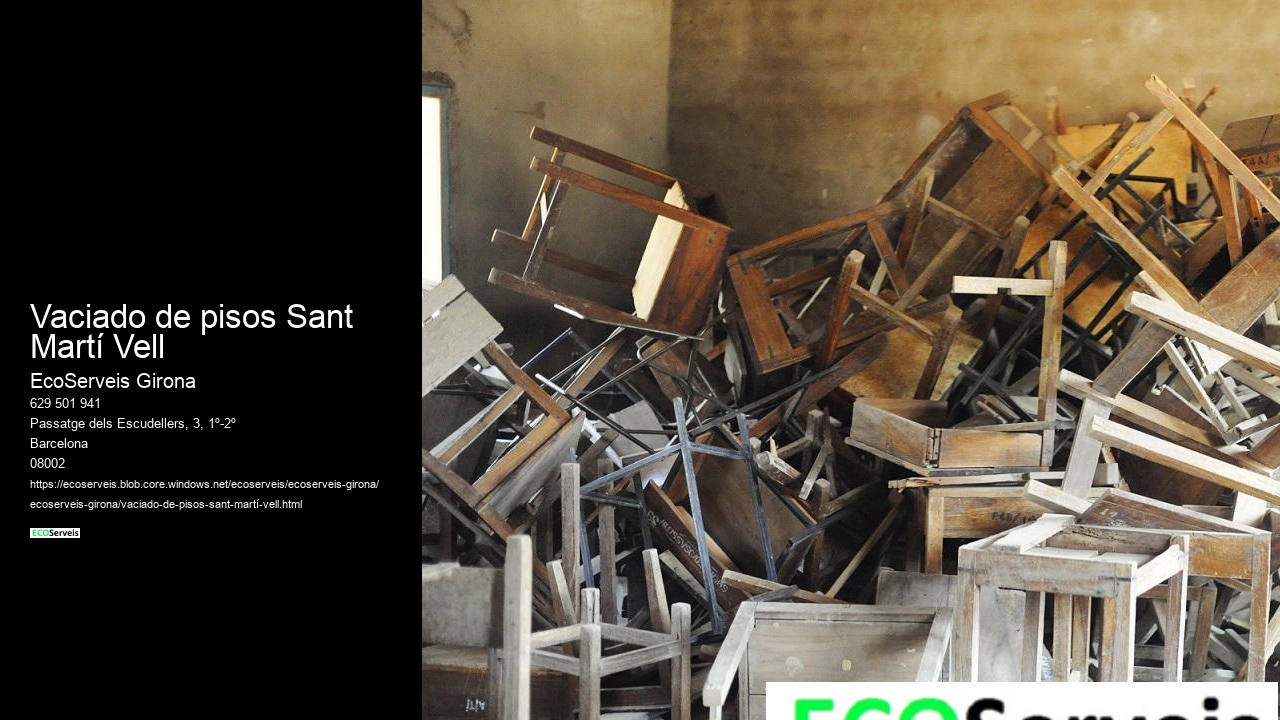 Vaciado de pisos Sant Martí Vell