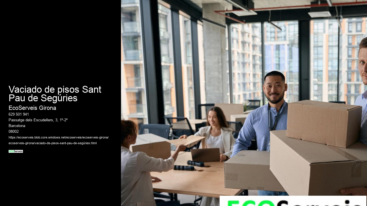 Vaciado de pisos Sant Pau de Segúries