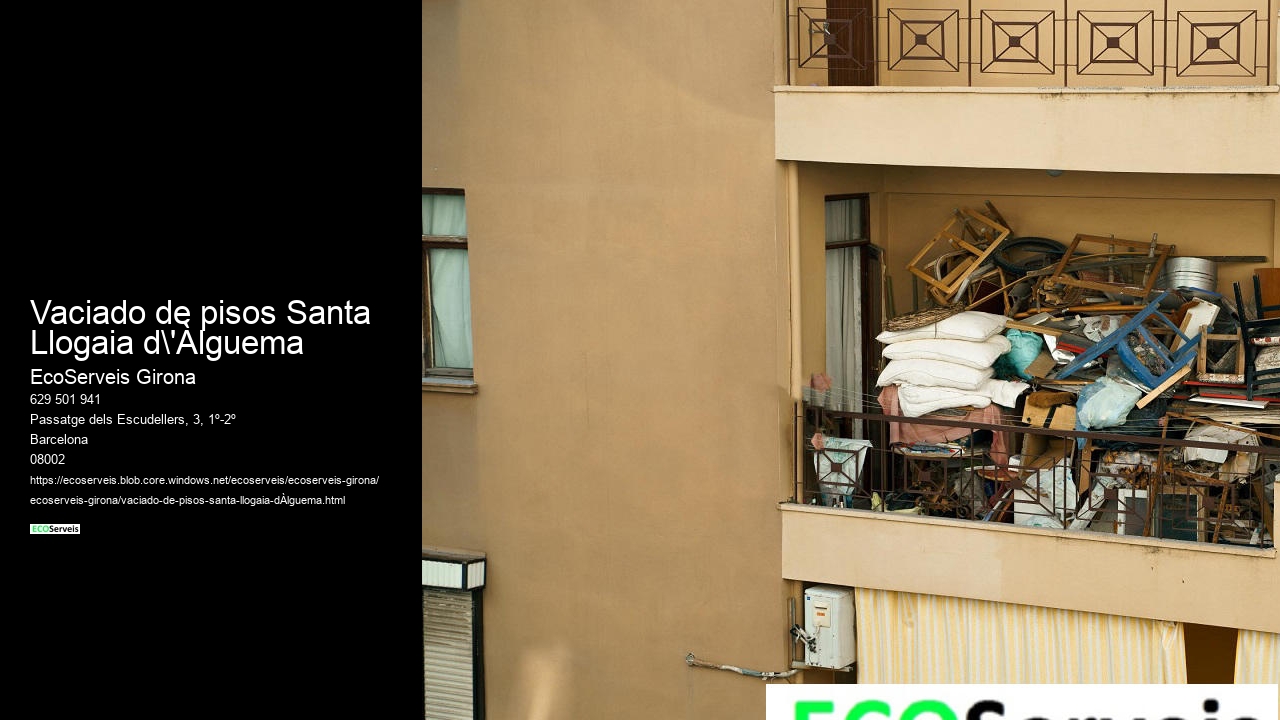 Vaciado de pisos Santa Llogaia d'Àlguema